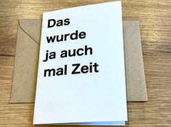 Briefkarte Hochzeit "Wurde ja auch mal Zeit"